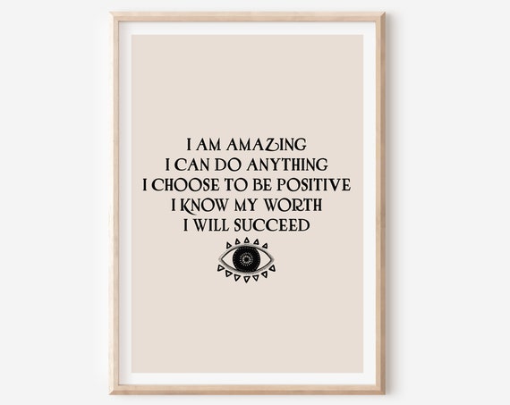 Boho Positive Affirmation Art Print, Neutral Quote