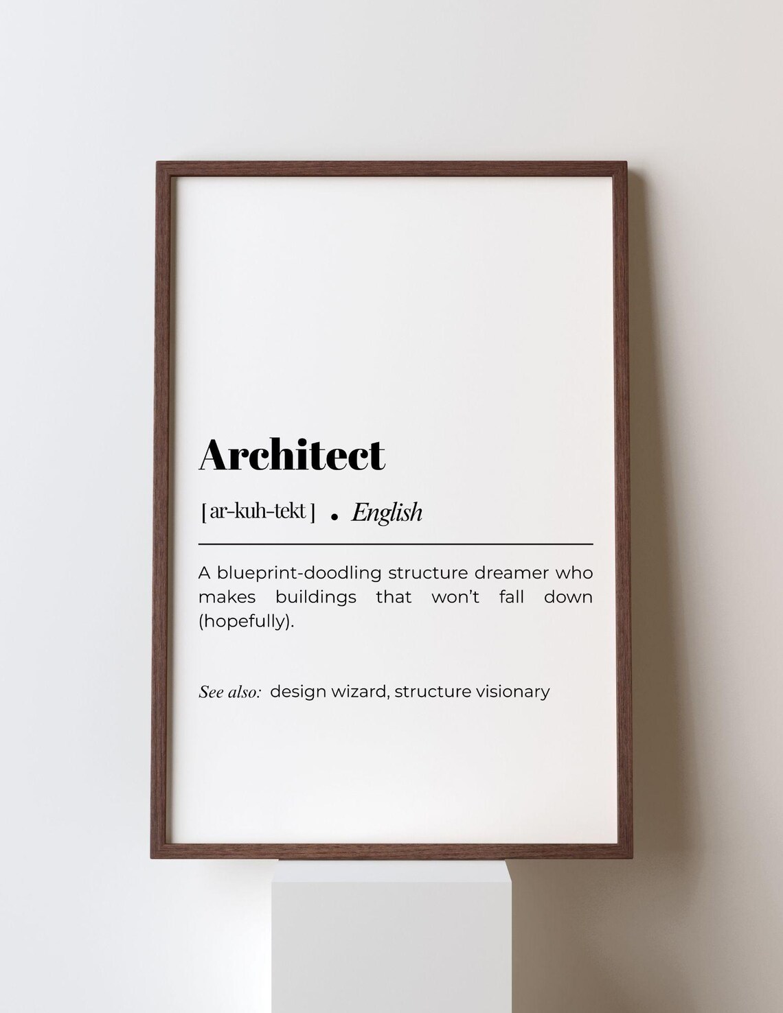 Architect Definition - Funny Typography Art Print