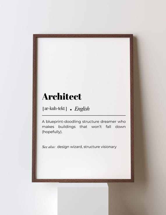 Architect Definition - Funny Typography Art Print