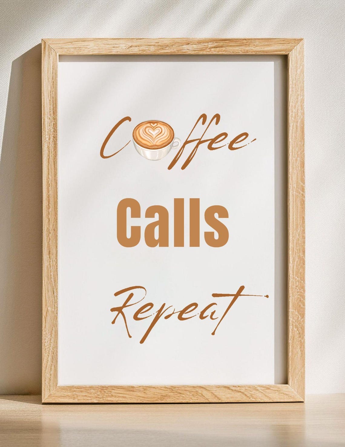 Coffee Calls Repeat Latte Cup Script Kitchen Wall Decor Gift Poster
