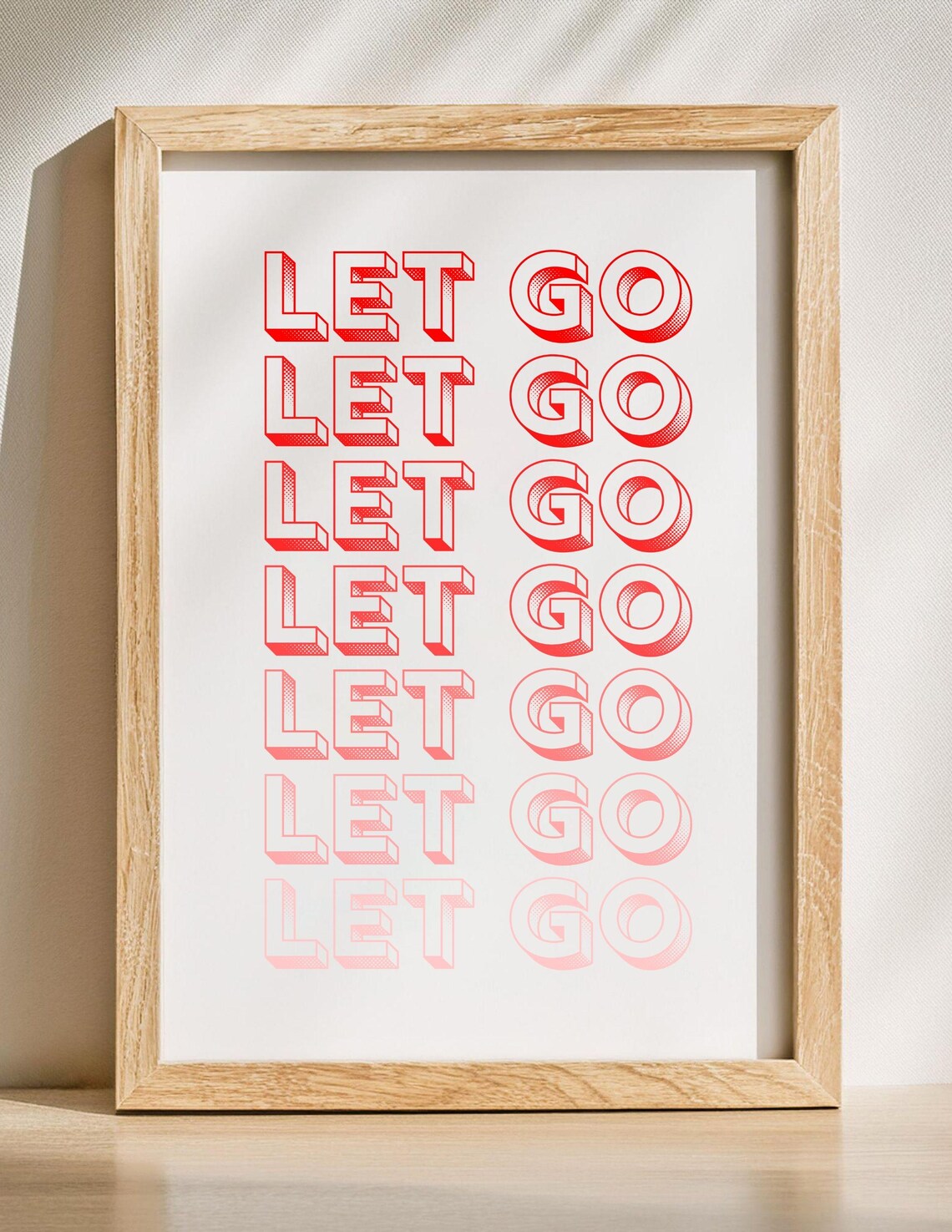 Let Go Positive Quote, Motivational Bedroom Art Print