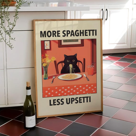 More Spaghetti Less Upsetti Cat Poster Italian Kitchen Print Funny Black Wall Art Retro Diner Pasta File