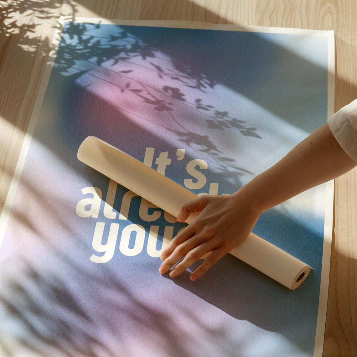 Its Already Yours, Inspirational Quote Art Print - Image 3