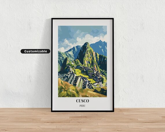 Cusco Peru Machu Picchu Ruins Travel Poster Andes Customizable Wall Decor Art