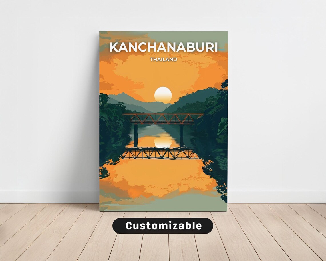 Kanchanaburi Thailand River Kwai Bridge Sunset Travel Poster