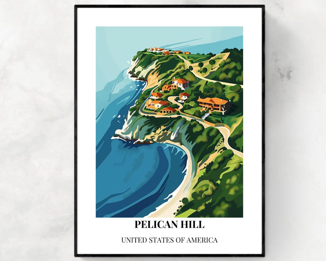 Pelican Hill California Travel Print Wall Art Pelican Hill California City Print Pelican Hill California Travel Gift Pelican Hill