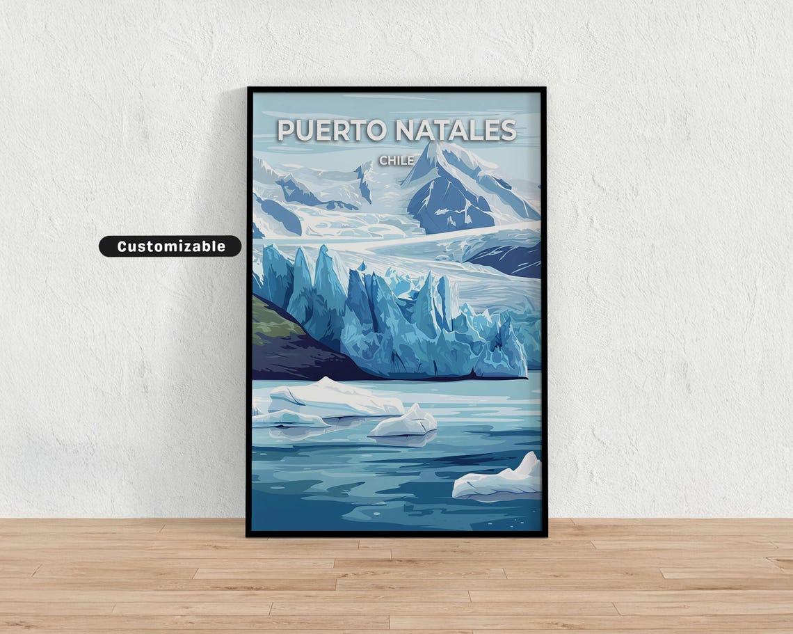 Puerto Natales Chile Glacier Front Calving Lake Travel Poster