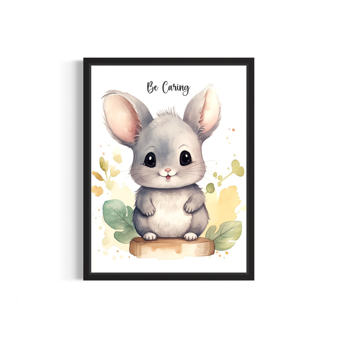 Fluffy Sweet Baby Chinchilla Be Caring Floral Watercolor Poster