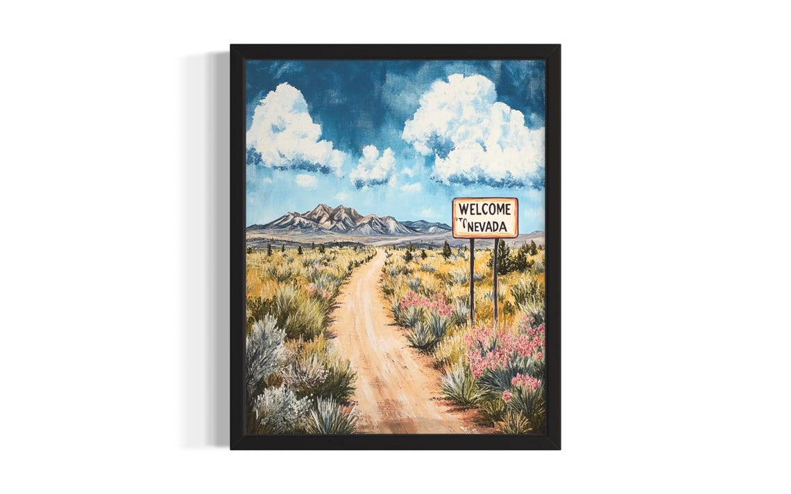 Welcome To Nevada Sign Desert Dirt Road Wildflowers Painting Poster