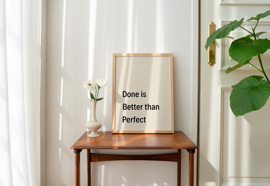 Done Is Better Than Perfect, Minimalist Poster - Image 3