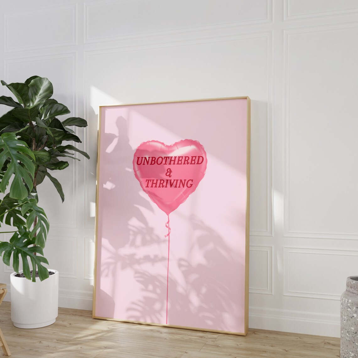 Unbothered and Thriving Pink Heart Balloon Affirmation Wall Art