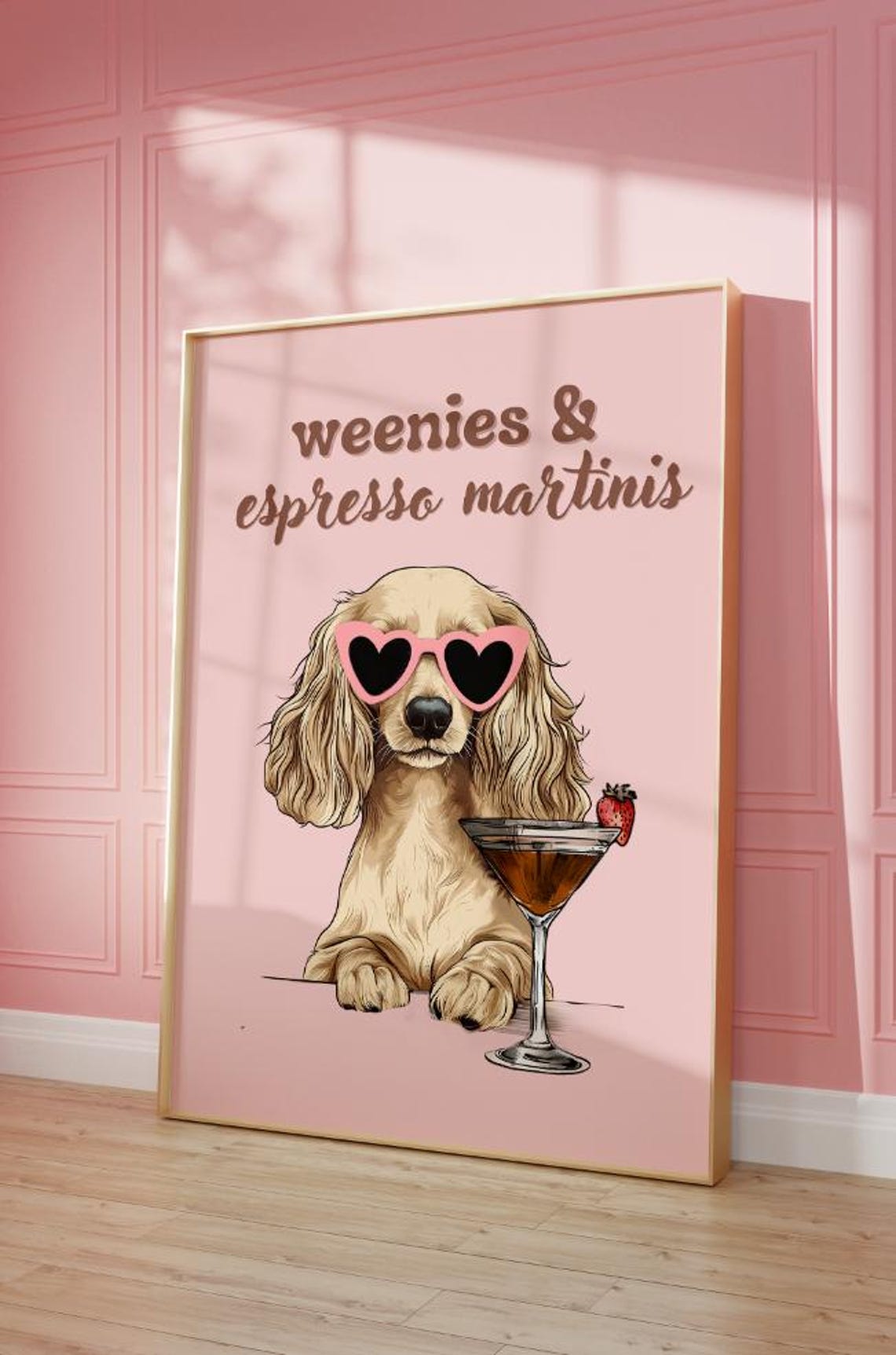 Weenies And Espresso Martinis Dachshund Heart Sunglasses Pink Poster