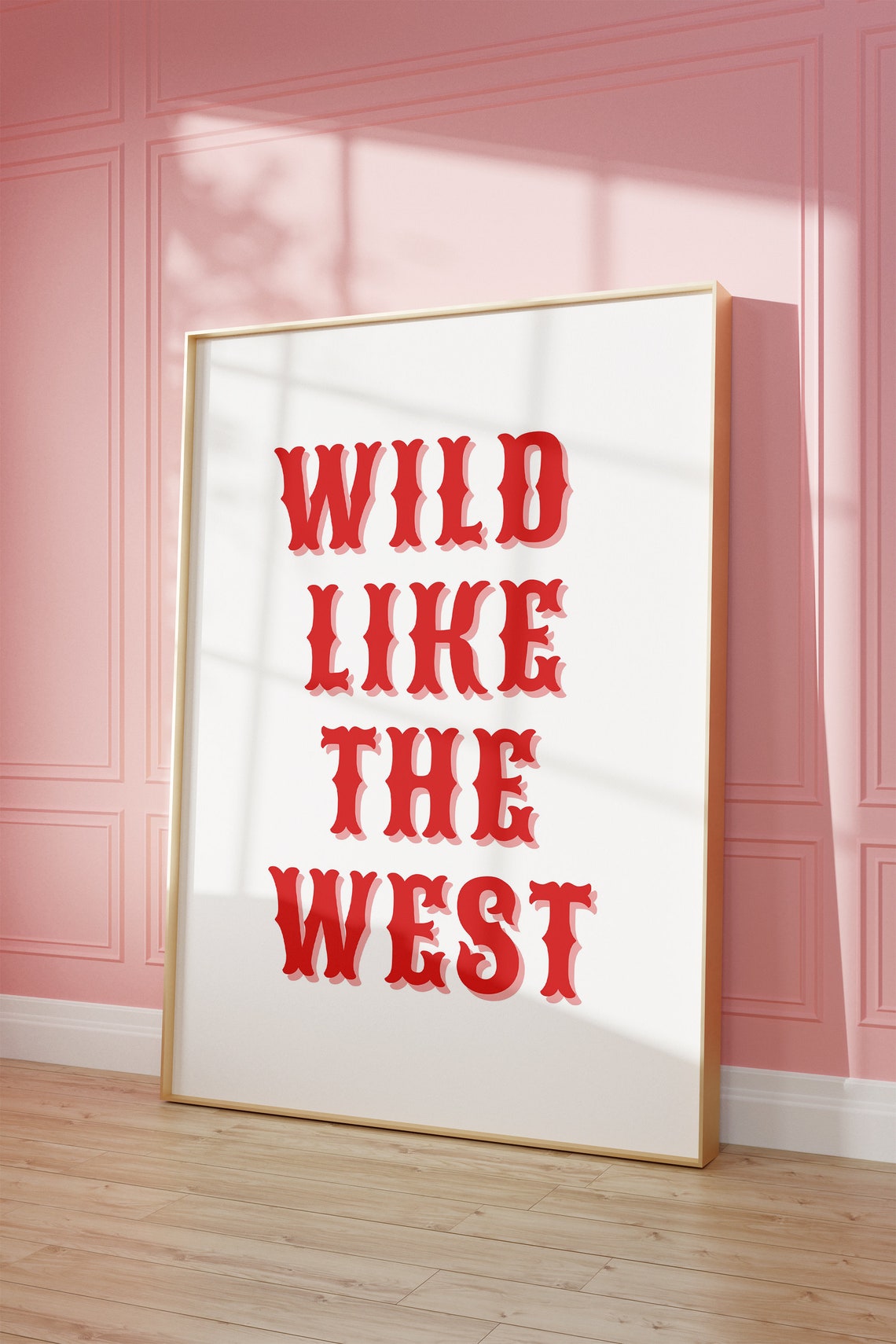 Wild Like the West Red Vintage Western Typography Bold Poster