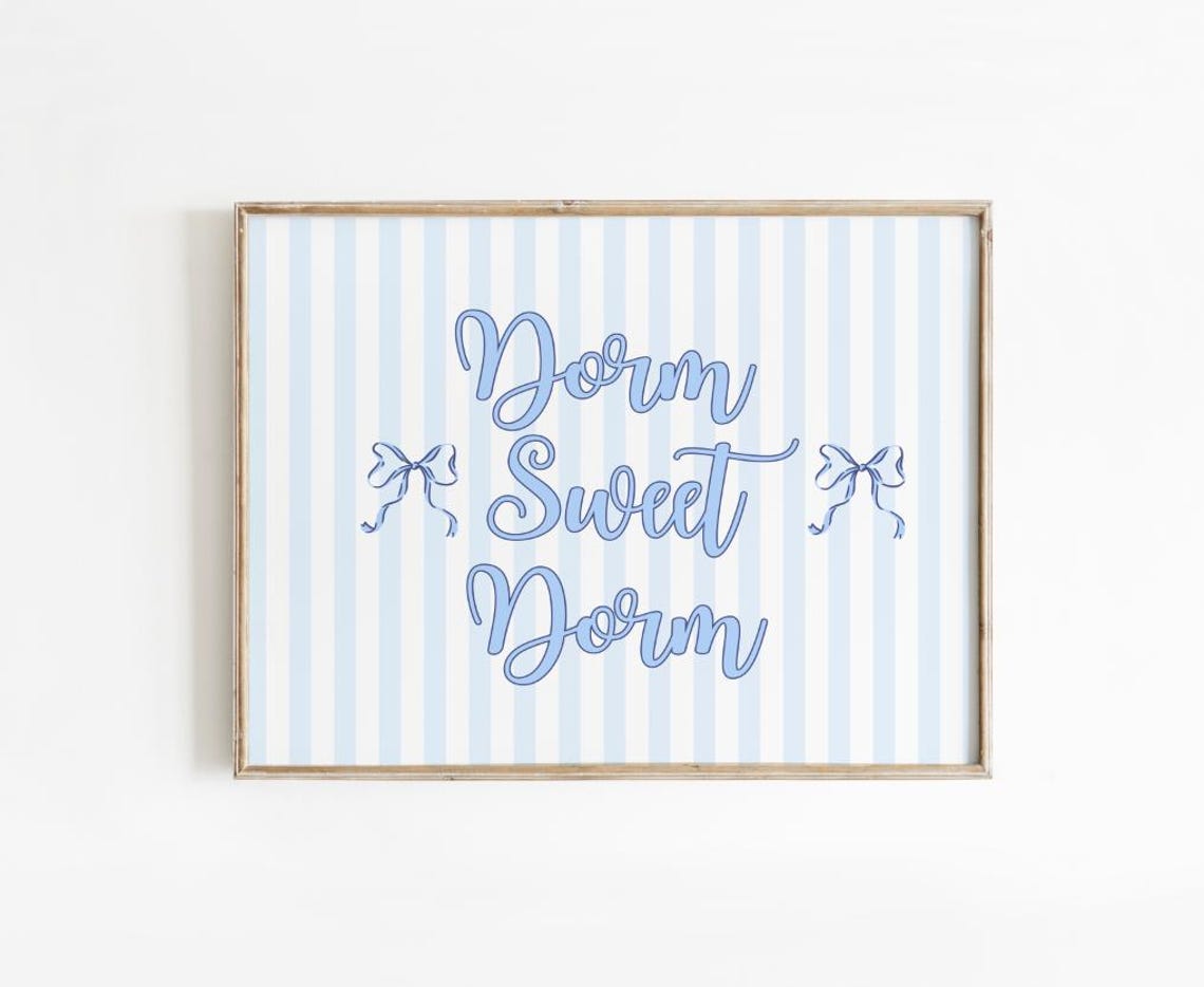 Dorm Sweet Dorm Blue Stripe Bow Retro Print Apartment Wall Decor