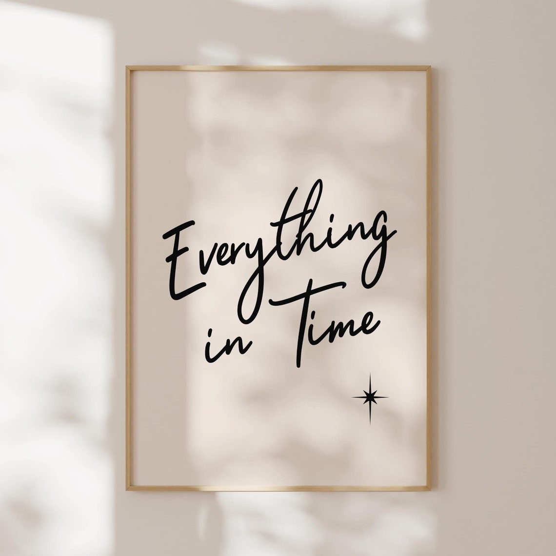 Everything in Time Script Quote Minimalist Beige Patience Poster