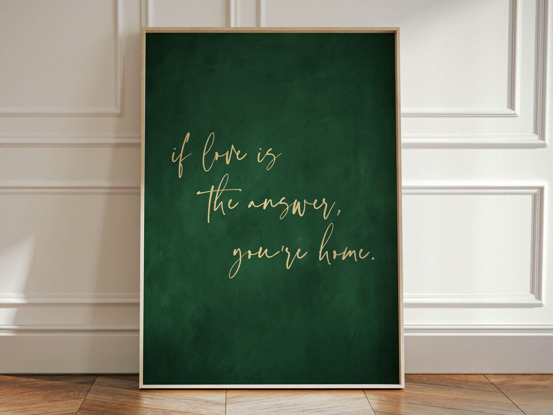 If Love Is The Answer, You 27re Home Art Print - Image 2