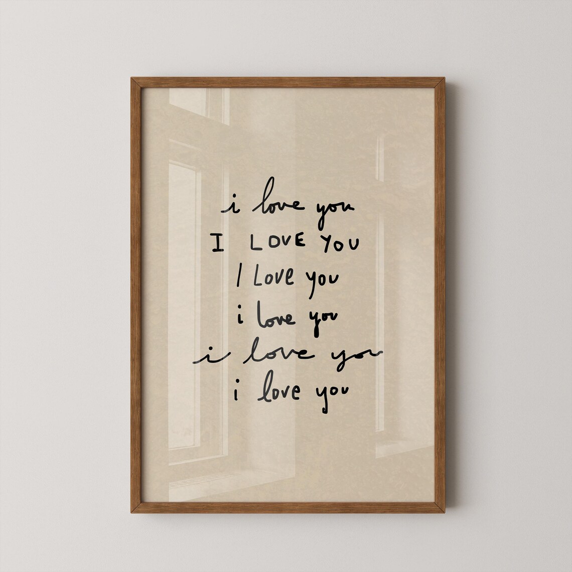 I Love You Repeated Script Poster Minimal Neutral Typography Romantic Wall Decor