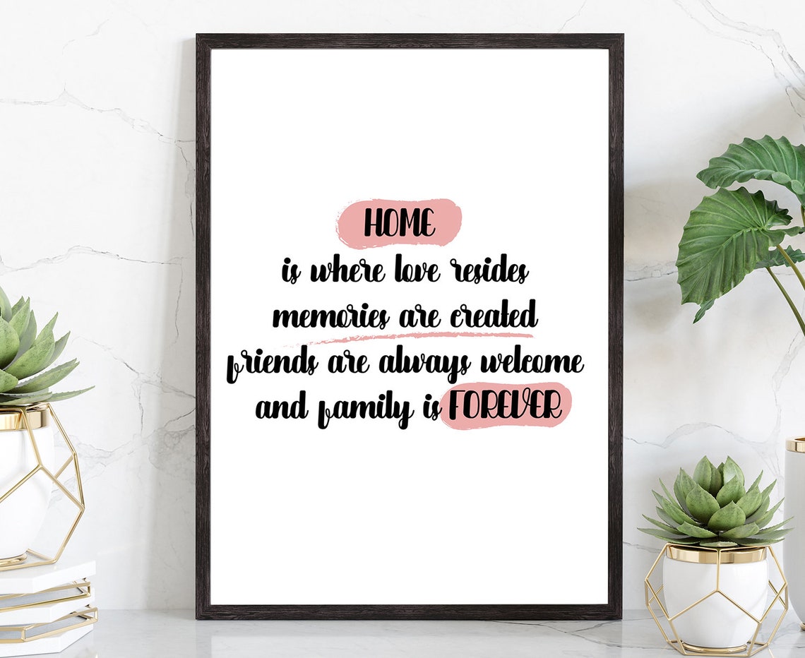 Home Is Where Love Resides Black Script Pink Highlight Quote Poster
