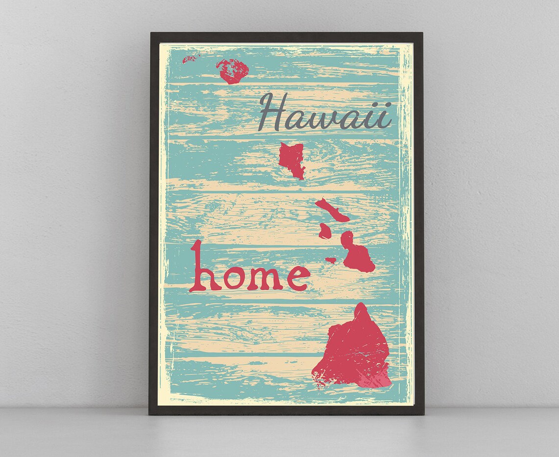 Hawaii Home Islands Red Silhouette Vintage Distressed Teal Map Poster