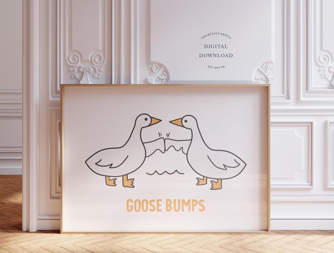 Goose Bumps Print Fist Bump Funny Home Decor Silly Art Instant