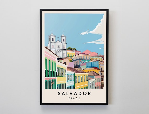 Salvador Brazil Pelourinho Colorful Colonial Streets Travel Poster