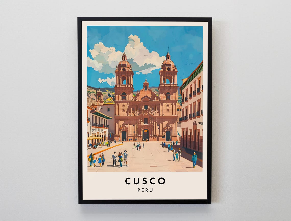 Cusco Peru Cathedral Plaza Vintage Retro Travel Artwork Poster