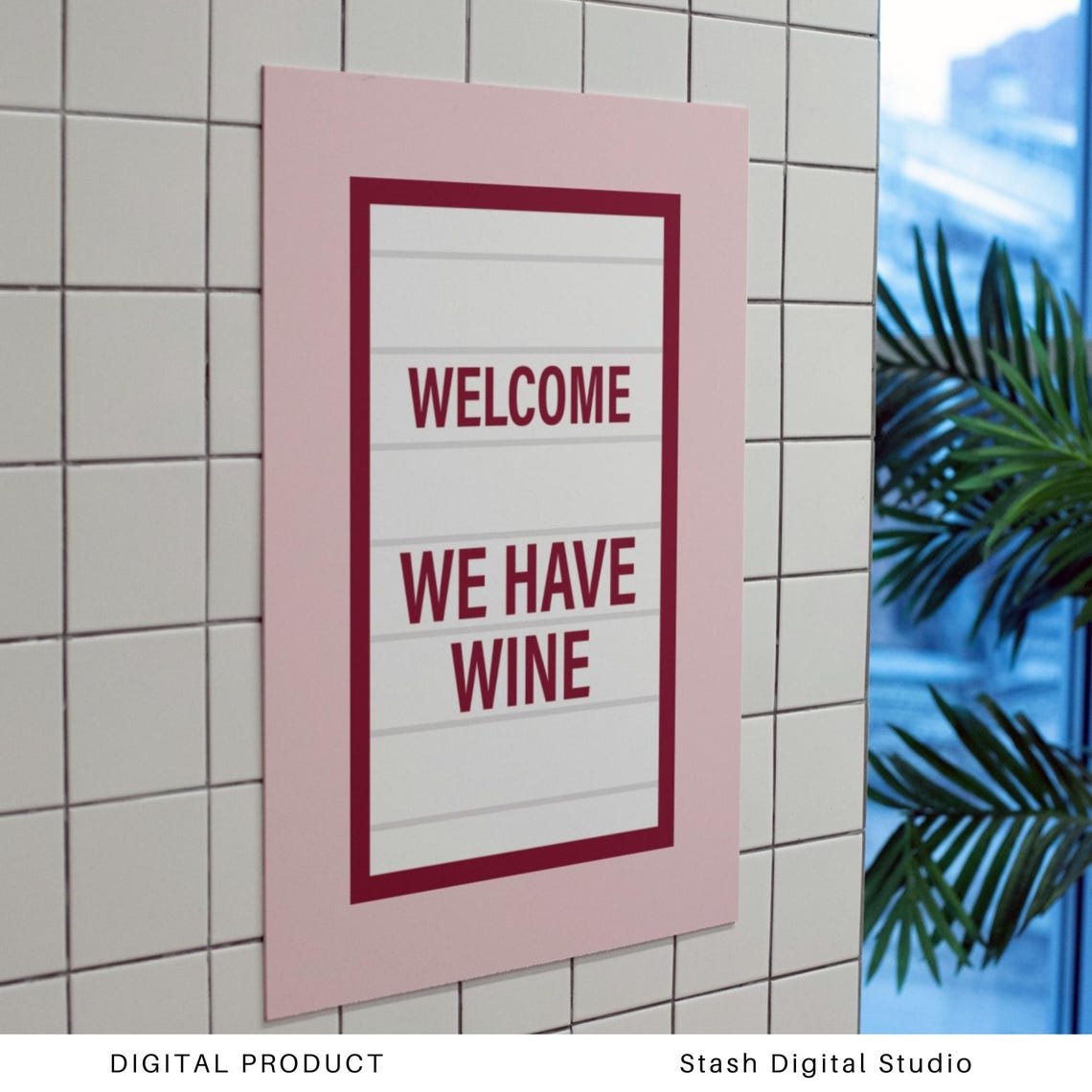 Welcome We Have Wine Marquee Sign Funny Kitchen Decor Poster - Image 3