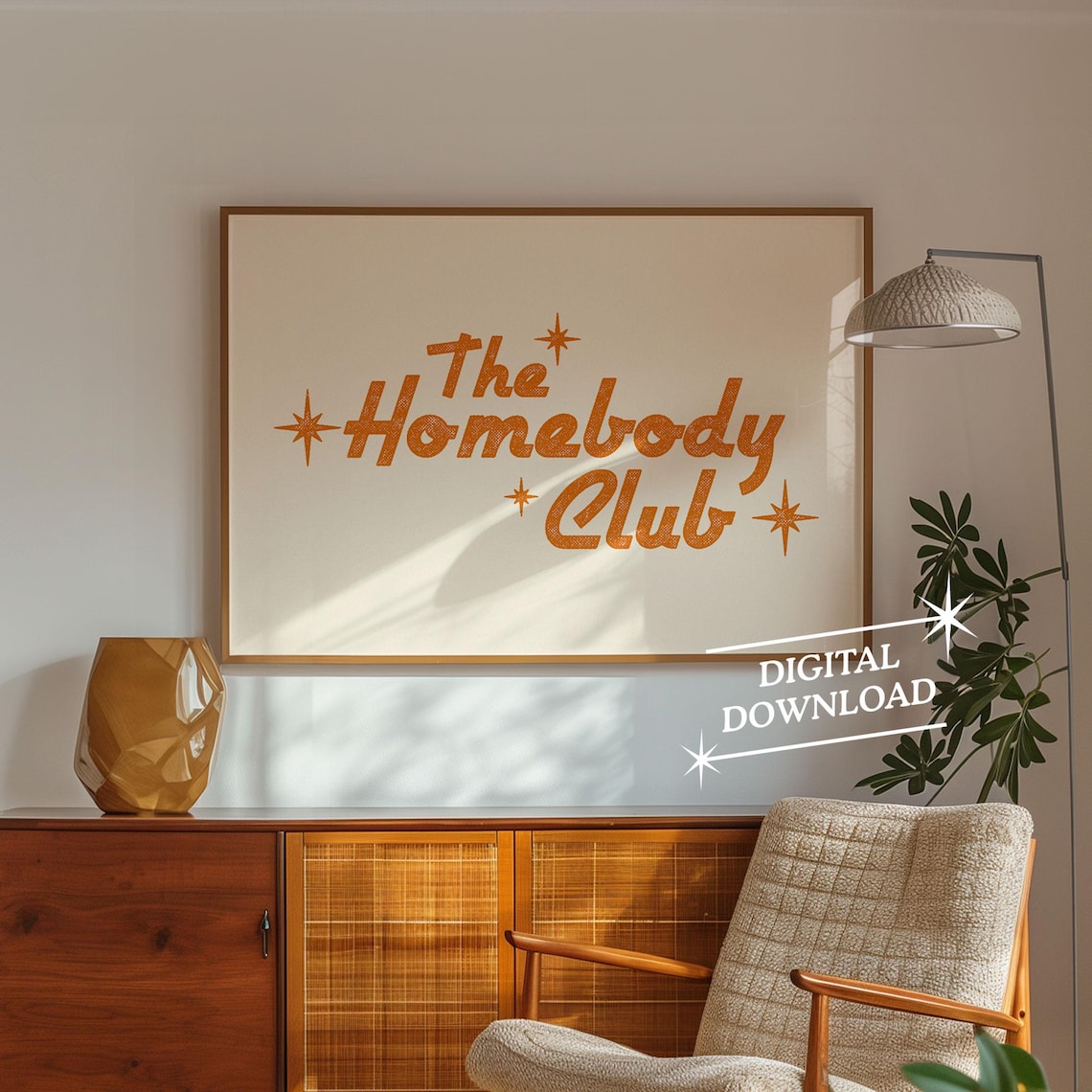 The Homebody Club Quote Art, Mid Century Modern