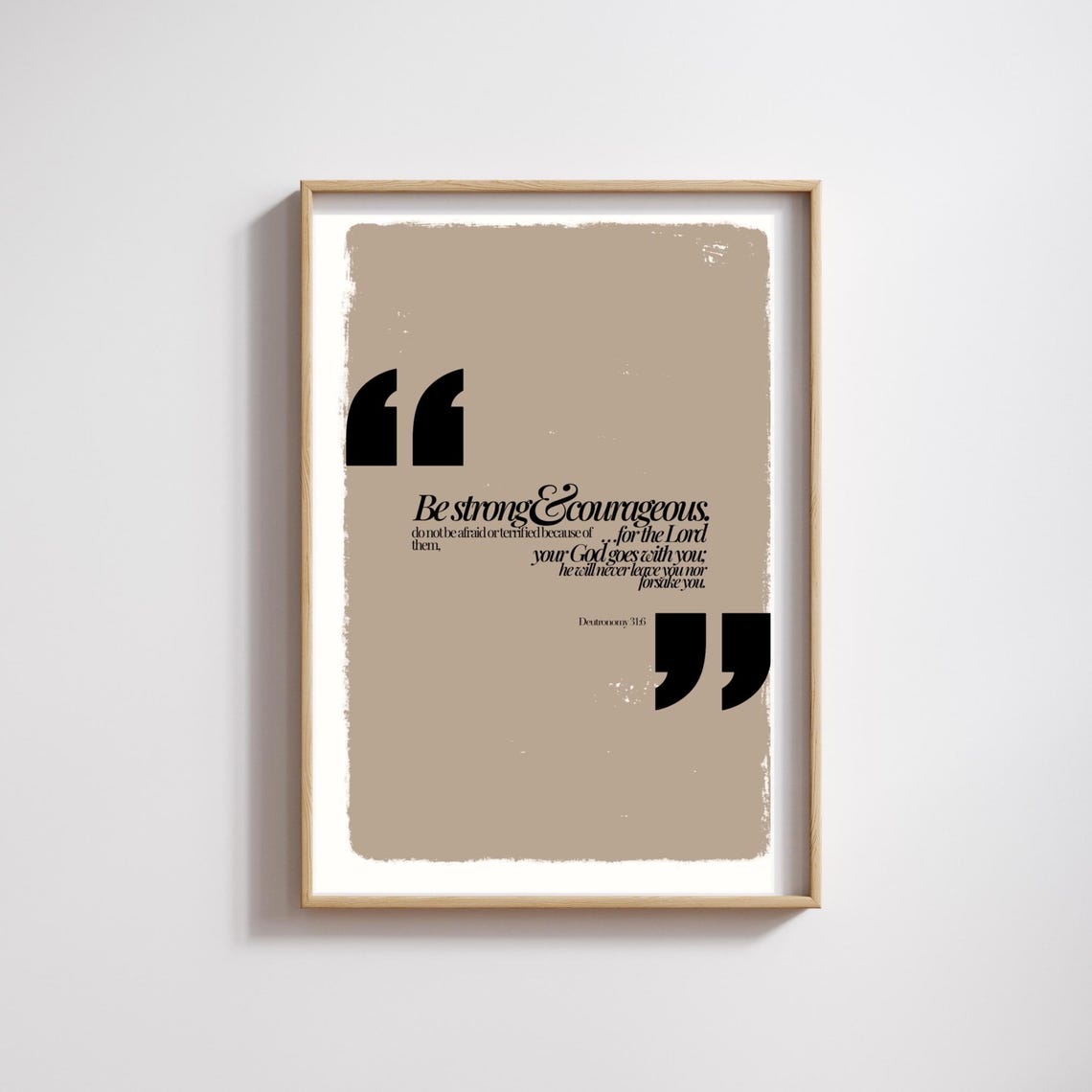 Be Strong Courageous Bible Verse Wall Art Typography Encouragement Affirmation Poster Christian Quote Design Scripture Jesus