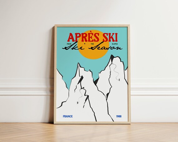 Apres Ski From The Slopes Ski Season France 1988 Vintage Poster
