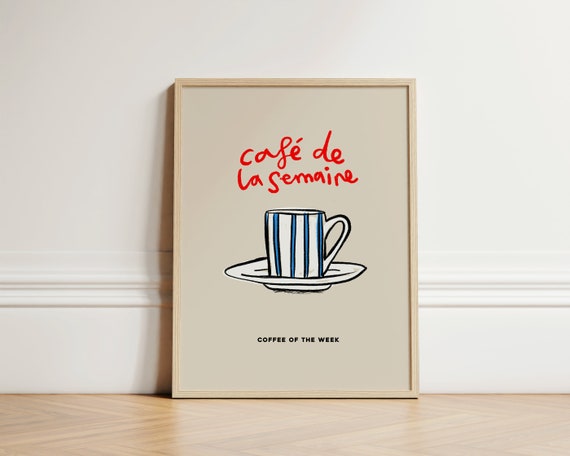 Coffee Of The Week Print French Poster Kitchen Wall Art Vintage Cafe Decor Apartment Unframed