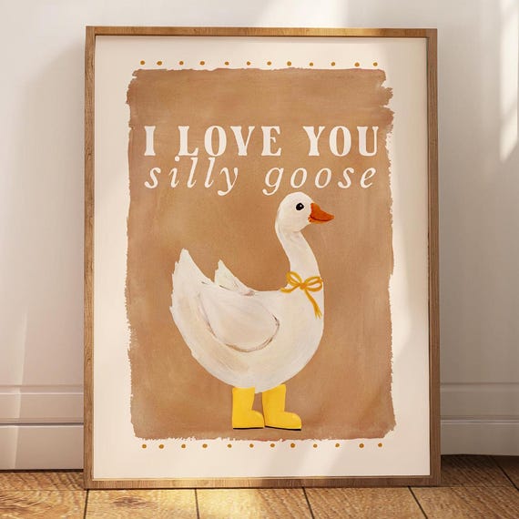 Silly Goose Nursery Wall Art, Cute Animal Poster