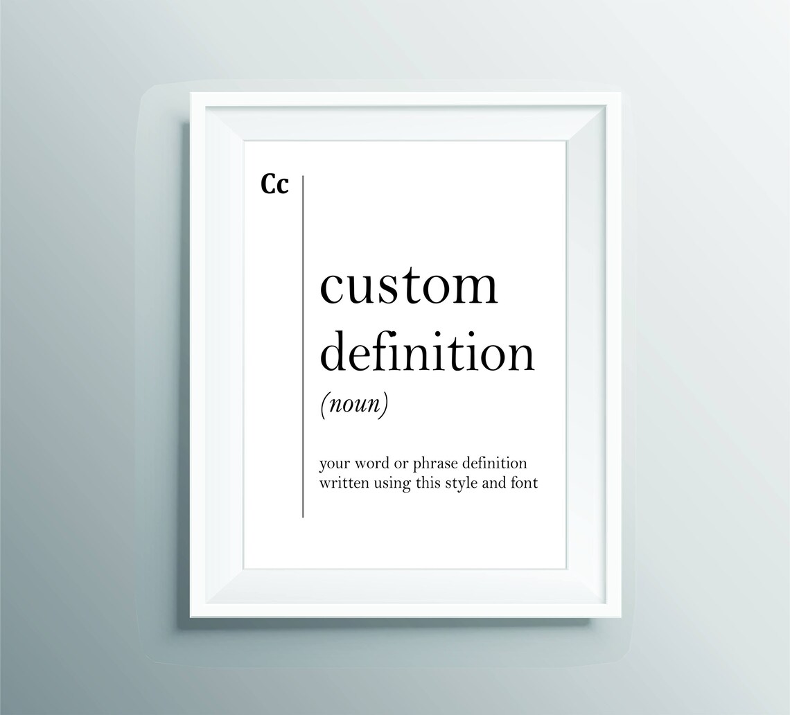 Custom Personalized Dictionary Definition Your Own Words Typography Poster