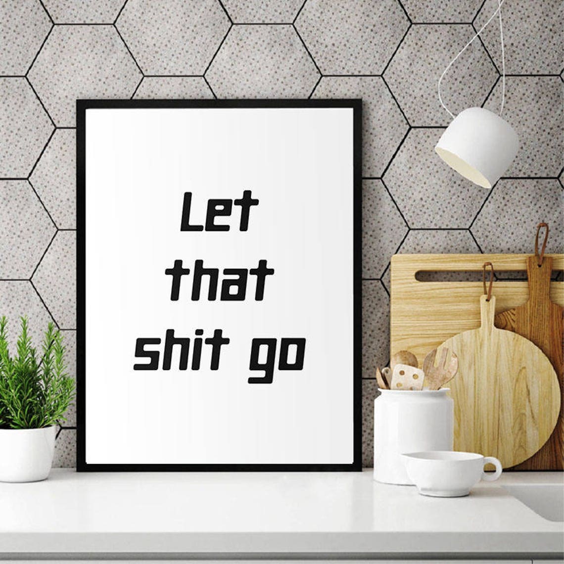 Let That Shit Go Bold Modern Typography Motivational Wall Art - Image 2