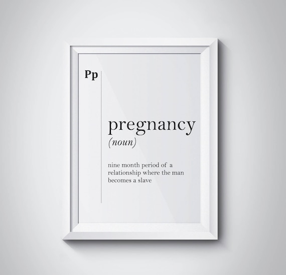 Pregnancy Funny Dictionary Definition Quote Typography Poster