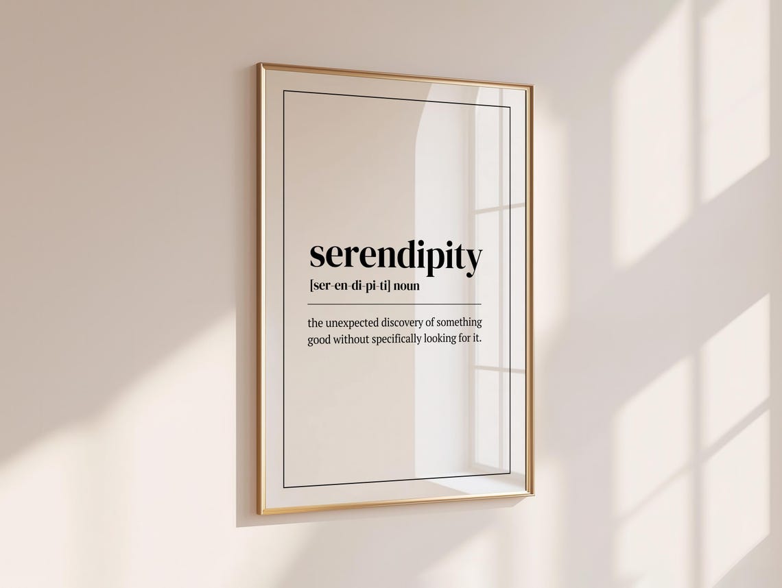 Serendipity Definition Home Office Gallery Wall Art Decor Instant Poster Inspirational Quote