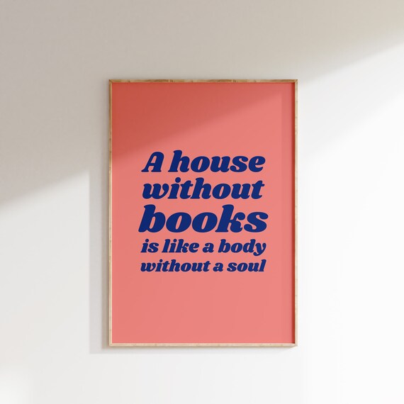 A House Without Books Navy Typography Coral Quote Reading Wall Art
