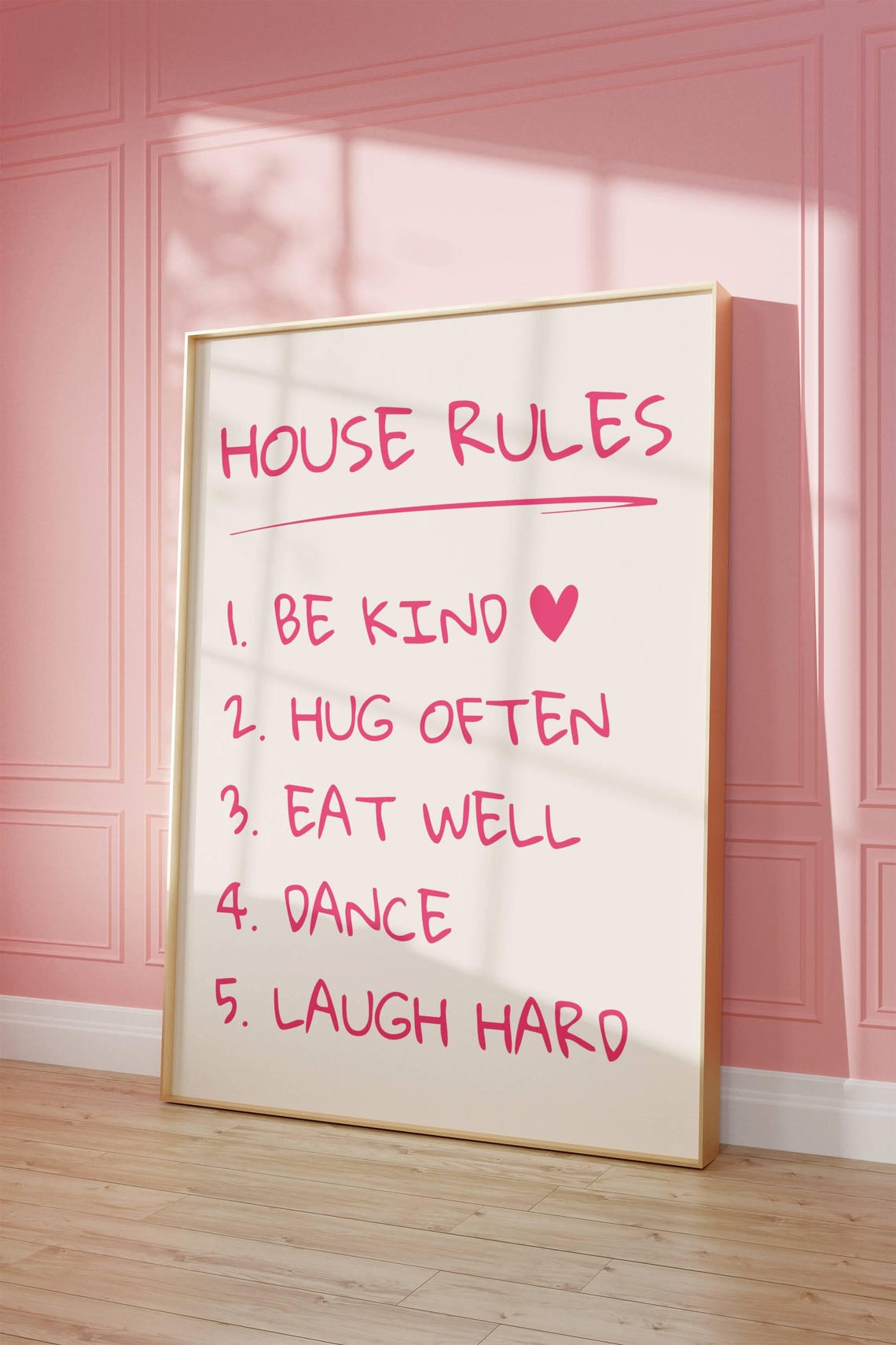 House Rules Pink Handwritten Quote Be Kind Hug Often Laugh Hard Poster