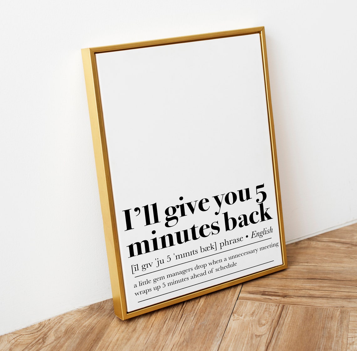 Ill Give You 5 Minutes Back Definition Print Home Office Wall Art Funny Wall Art Funny Office Decor Office Print Art - Image 3
