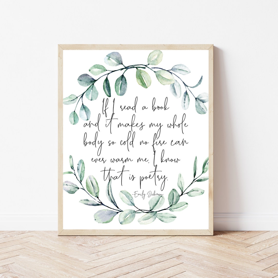 Emily Dickinson If I Read a Book Poetry Quote Eucalyptus Poster