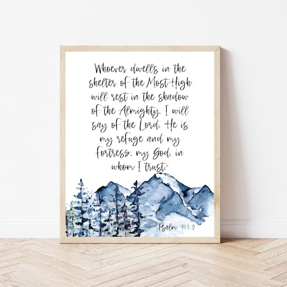Psalm 91 1-2 Scripture Poster Shelter of the Most High Bible Verse