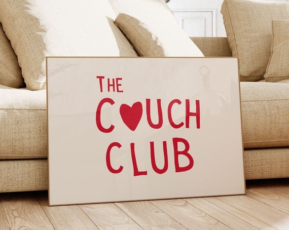 Couch Club Landscape Heart Quote Art Poster