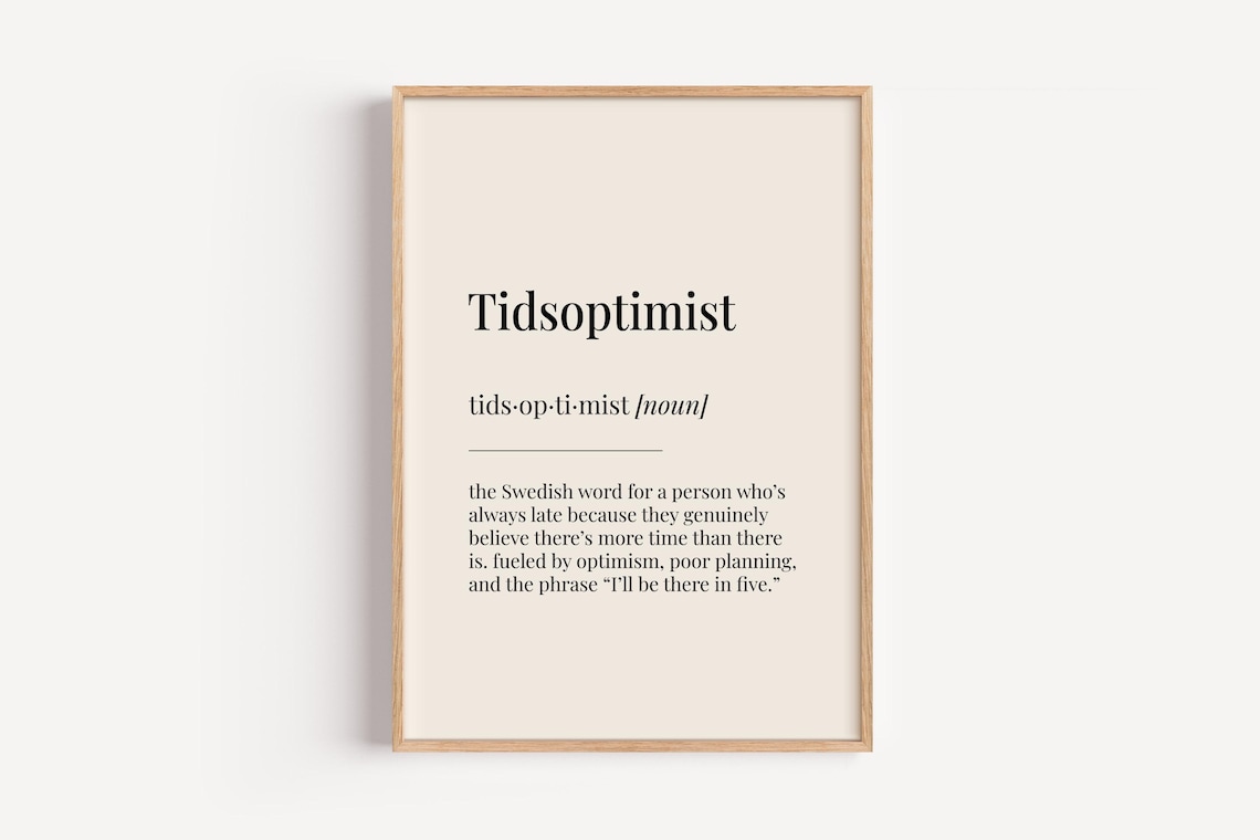 Tidsoptimist Definition Poster, Funny Gift For Him Her