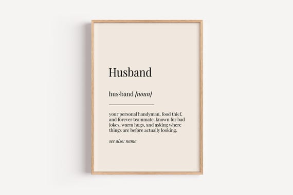 Husband Definition Print Dictionary Poster Birthday Anniversary Wall Art Funny Gift For Him