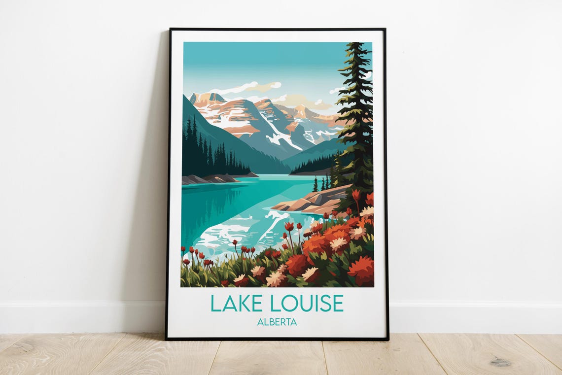 Lake Louise Alberta Turquoise Lake Mountain Wildflower Travel Poster