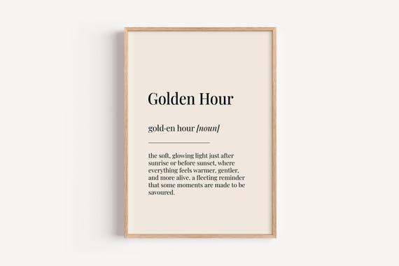 Golden Hour Definition Poster, Motivational Gift