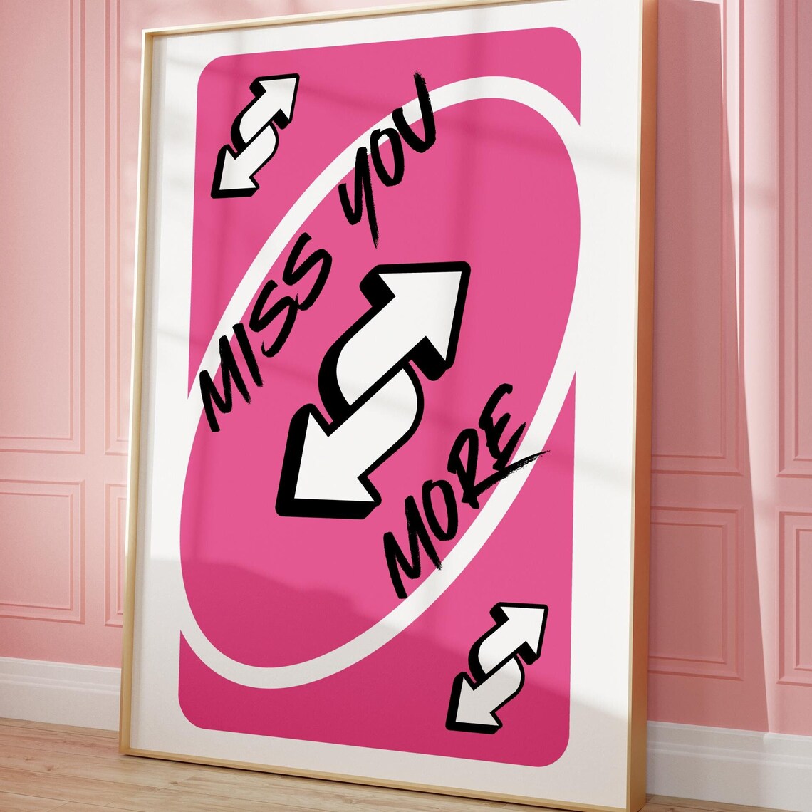 Miss You More Pink Playing Card Reverse Style Funny Love Poster