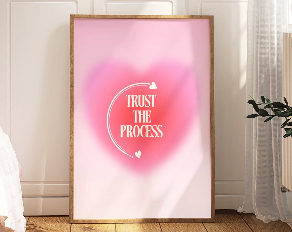 Trust The Process Pink Aura Heart Affirmation Manifestation Poster