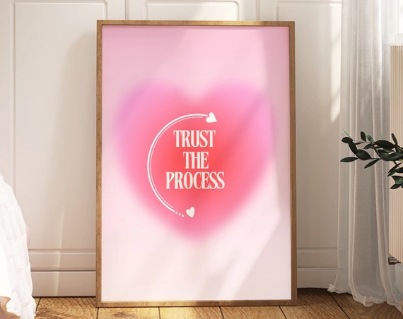 Pink Gradient Affirmation Poster Trust The Process Manifestation Poster Pink Aura Print Spiritual Wall Art Self Care