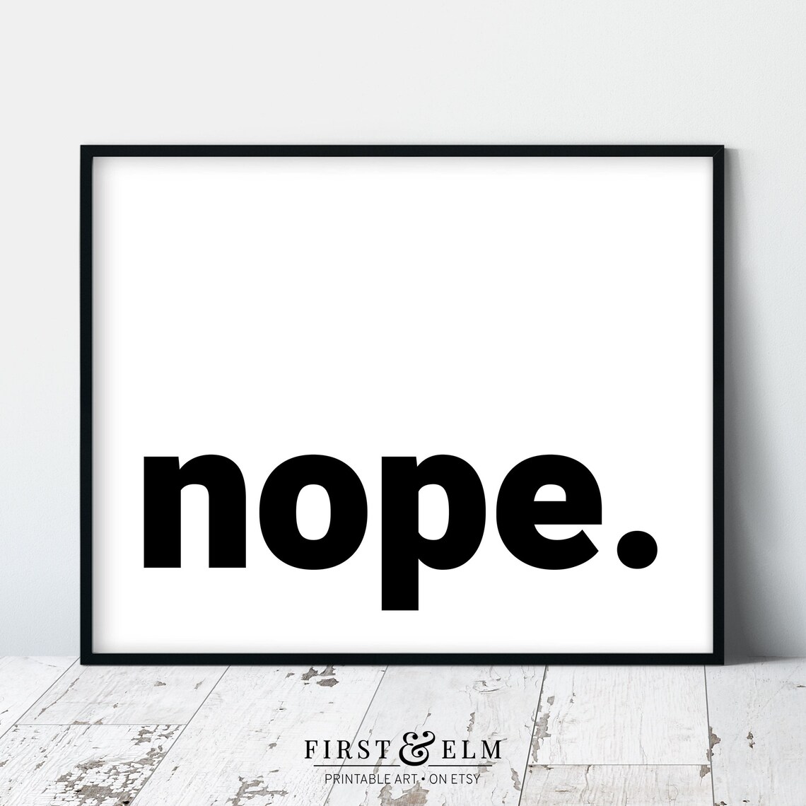 Nope Funny Home Decor Typography Art Print - Image 2
